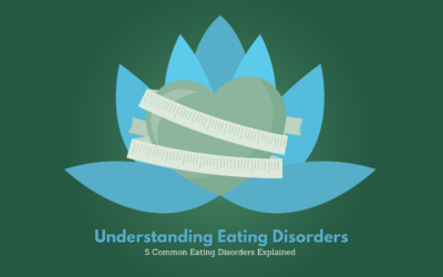 Understanding Eating Disorders: 5 Most Common Eating Disorders Explained